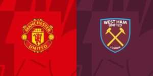 Man Utd vs West Ham