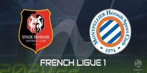 Rennes vs Montpellier