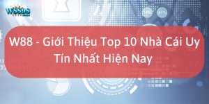 Bật mí top 10 nhà cái uy tín nhất hiện nay tại Việt Nam