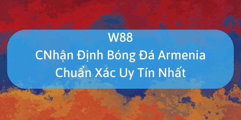 W88_Nhận Định Bóng Đá Nhật 1 Cực Kỳ Chuẩn Xác Mới Nhất