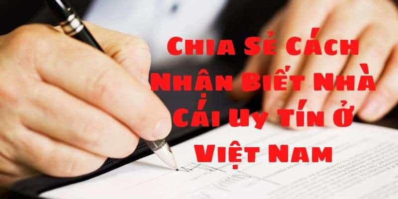 Nếu bạn chọn nhầm nhà cái uy tín ở Việt Nam sẽ như thế nào?