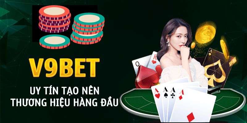 Nhà cái V9bet lừa đảo chỉ là tin đồn không đúng sự thật