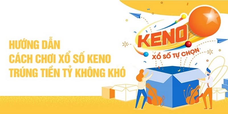 Chơi xổ số vietlott keno không hề khó