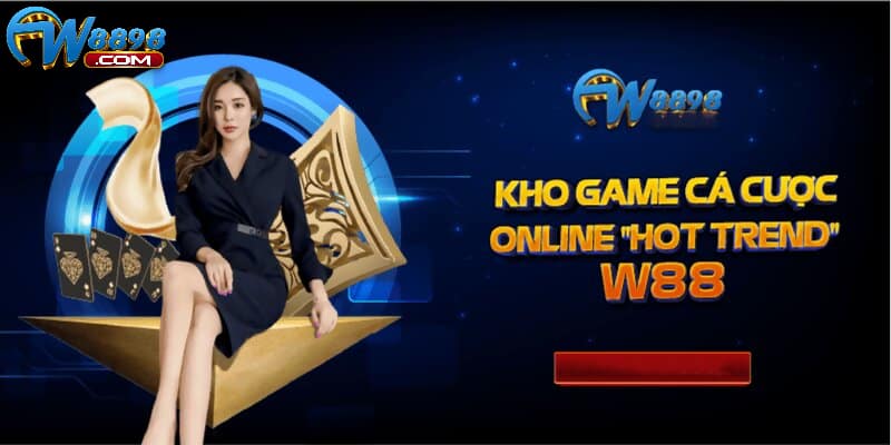 Sản phẩm cá cược hấp dẫn, phong phú tại W88