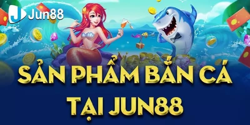 Bắn cá đổi thưởng