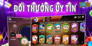 Tổng quan về sảnh game bài Five88